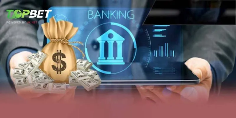 Nạp rút Topbet sở hữu nhiều ưu điểm nổi bật